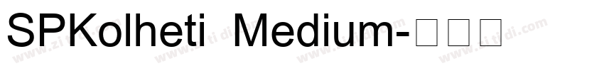 SPKolheti Medium字体转换